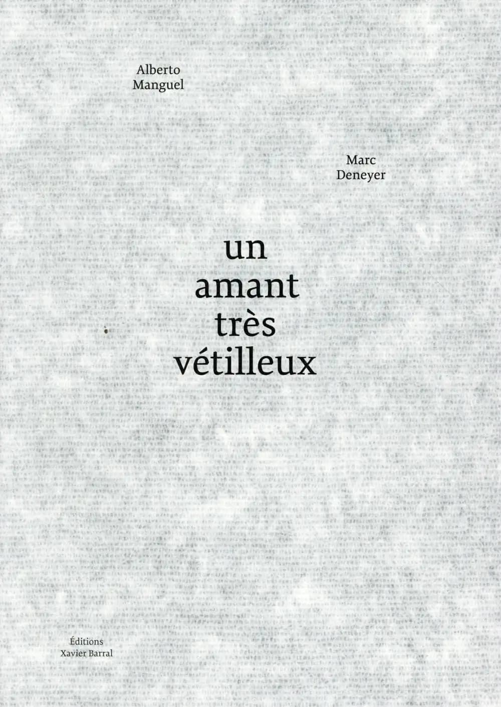 Un amant très vétilleux