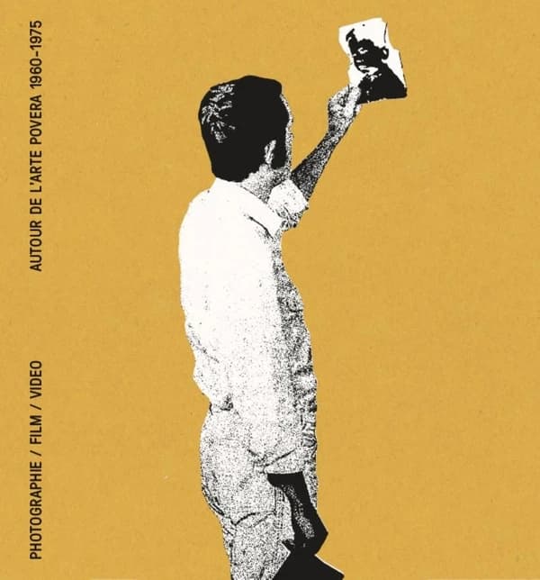Renverser ses yeux : autour de l'Arte povera, 1960-1975 : photographie, film, vidéo : [exposition, Paris, Jeu de paume, Le Bal, 11 octobre 2022-29 janvier 2023, Milan, Triennale Milano, mai-septembre 2023]