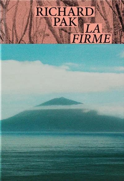 La firme : Cycle les îles du désir