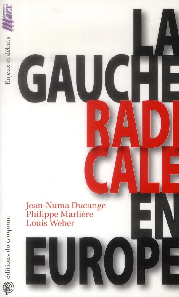 La gauche radicale en Europe