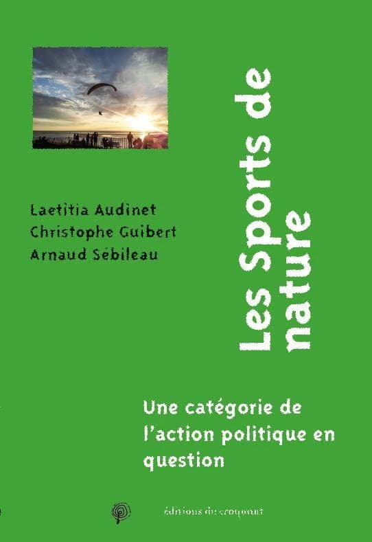 Les sports de nature : une catégorie de l'action politique en question