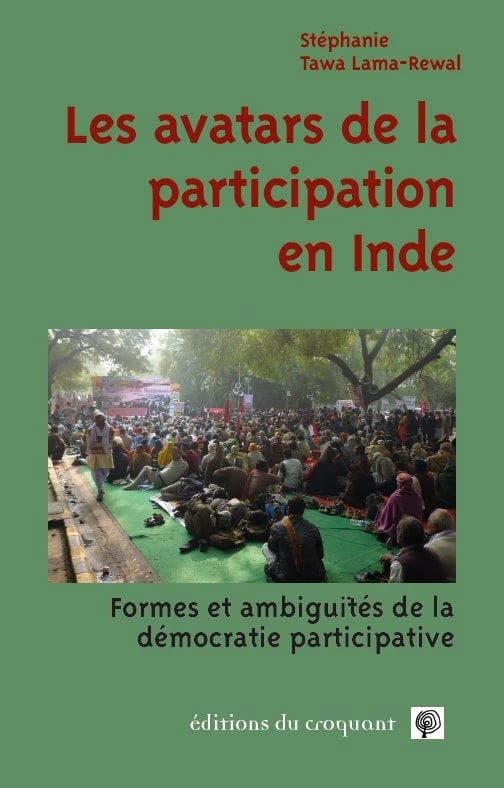 Les avatars de la participation : formes et ambiguïtés de la démocratie participative en Inde