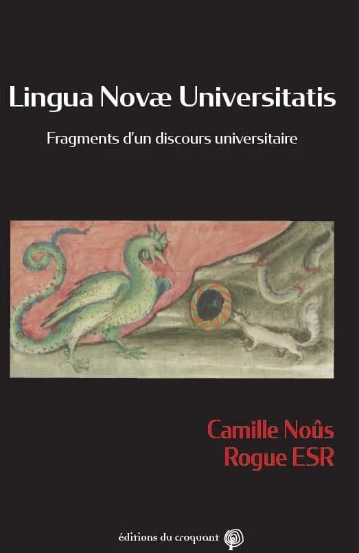 Lingua novae universitatis, LNU : fragments d'un discours universitaire
