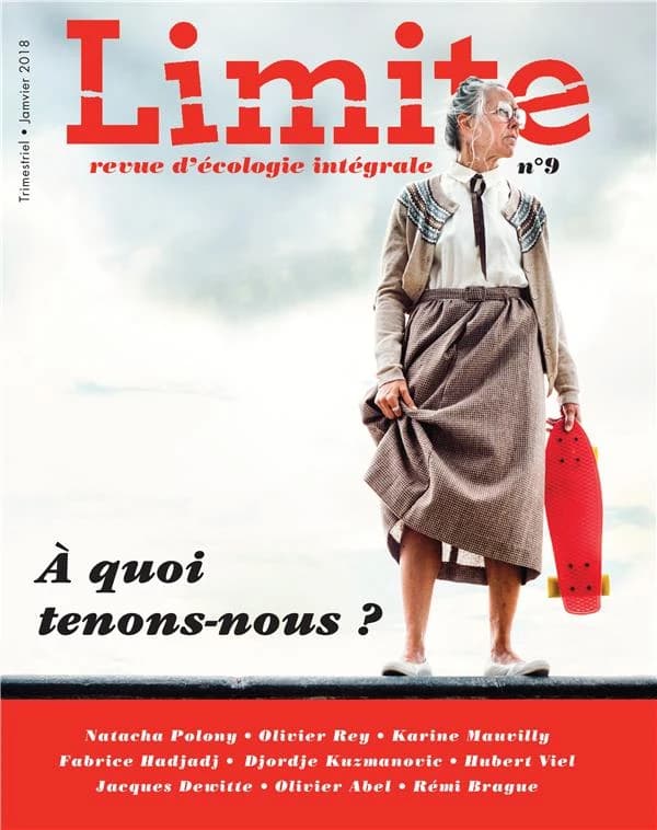 Revue limite n.9 : à quoi tenons-nous ?
