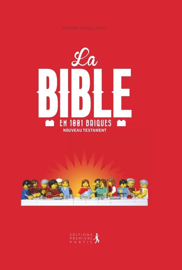 La Bible en 1001 briques. Nouveau Testament (Nouvelle éd.) écrite et illustrée par Brendan Powell Smith