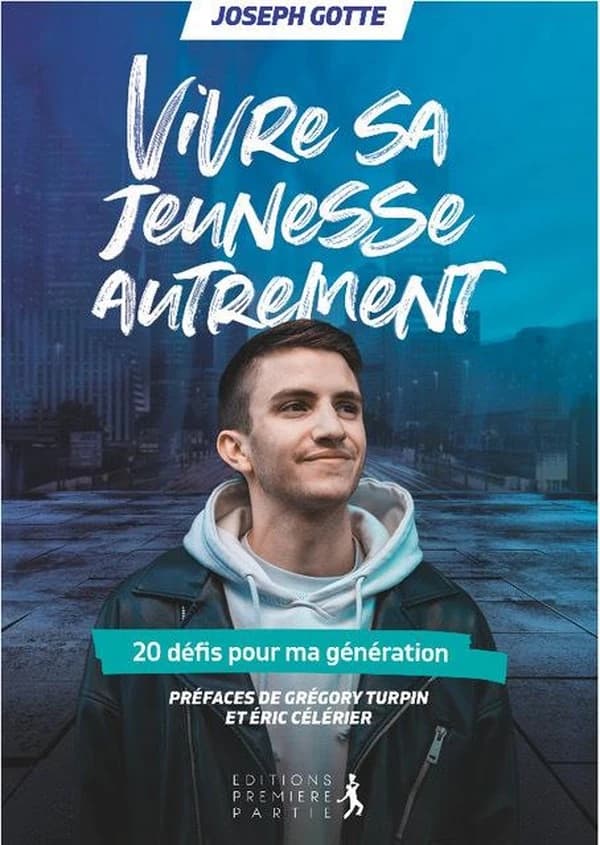 Vivre sa jeunesse autrement : 20 défis pour ma génération