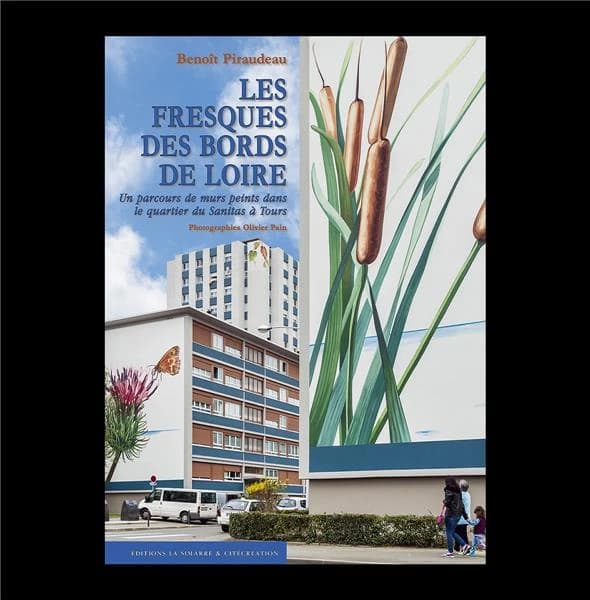 Les fresques des bords de Loire : un parcours de murs peints dans le quartier du Sanitas à Tours