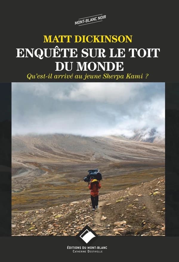 Enquête sur le toit du monde : qu'est-il arrivé au jeune Sherpa Kami ?