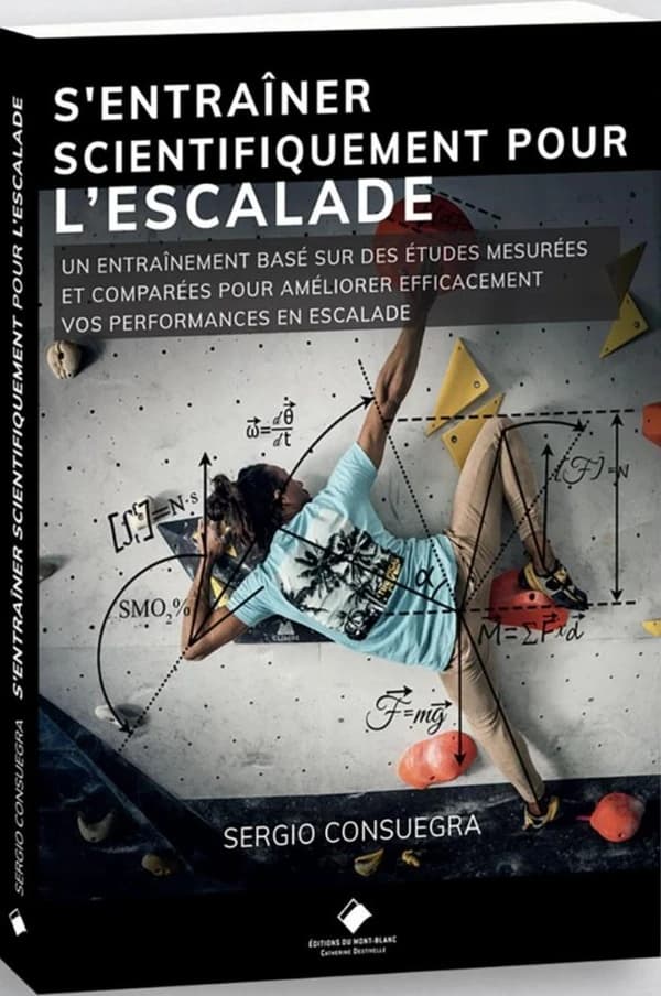 S'entraîner scientifiquement pour l'escalade : une entraînement basé sur des études mesurées et comparées pour améliorer efficacement vos performances en escalade