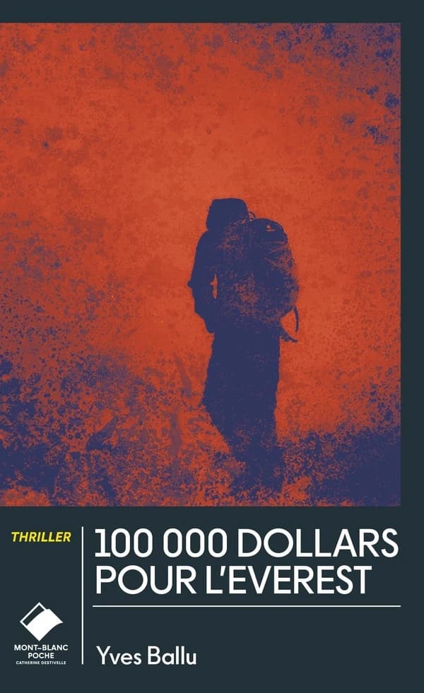 100 000 Dollars pour l'Everest