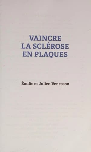 Vaincre la sclérose en plaques