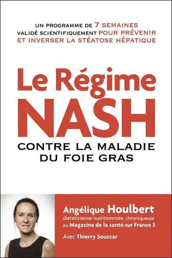 Le régime NASH : contre la maladie du foie gras
