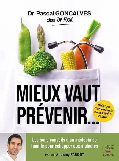 Mieux vaut prévenir : les bons conseils d'un médecin de famille pour échapper aux maladies
