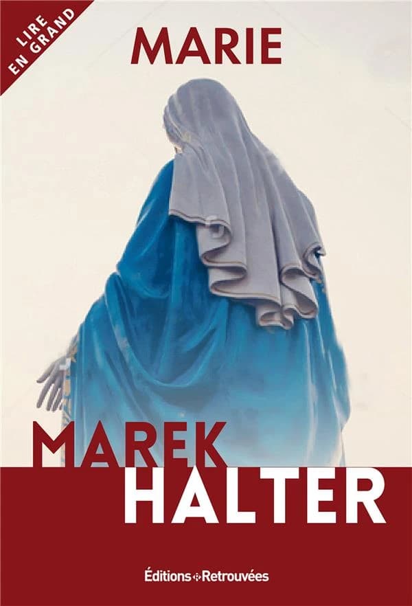 Marie : roman ([Éd. en gros caractères]) Marek Halter