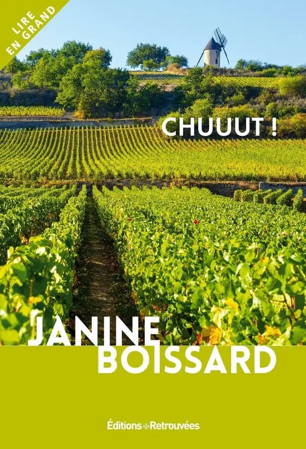 Chuuut ! ([Éd. en gros caractères]) Janine Boissard