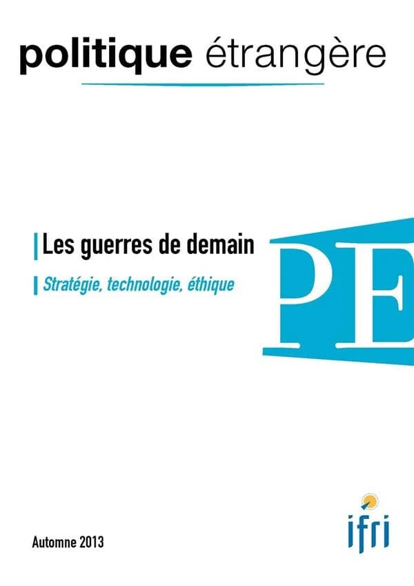 Politique étrangère n.3 : les guerres de demain