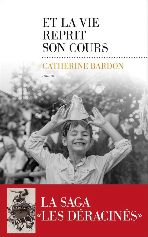 Et la vie reprit son cours : 1967-1979 : roman