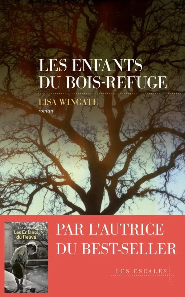 Les enfants du Bois-Refuge : roman