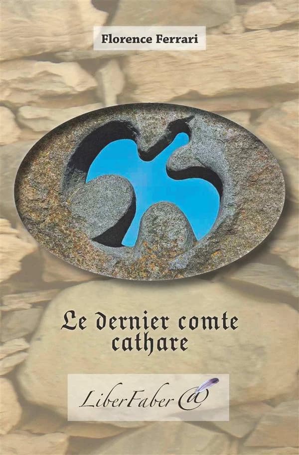 Le dernier comte cathare (2) Florence Ferrari