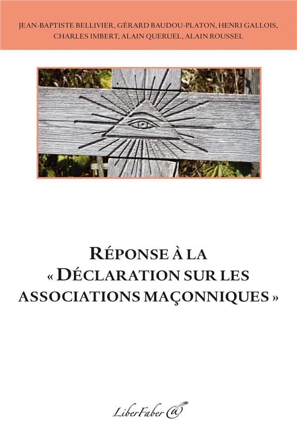 Réponse à la "Déclaration sur les associations maçonniques"