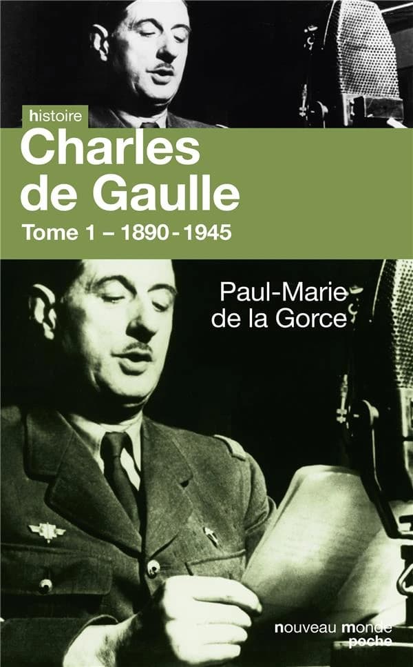 Charles de Gaulle ([Nouvelle éd.]) Paul-Marie de La Gorce