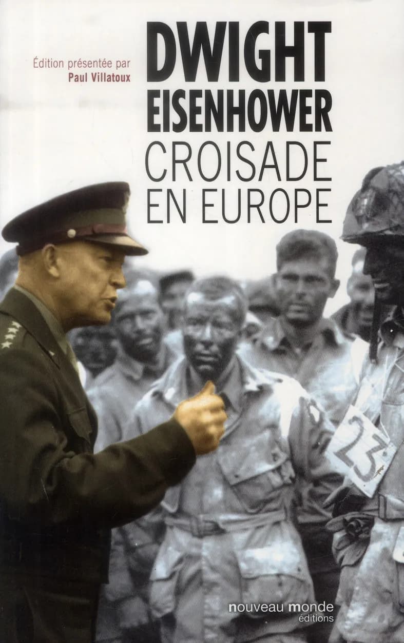 Croisade en Europe : mémoires sur la Deuxième guerre mondiale