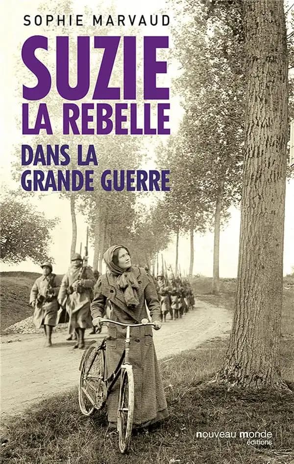 Suzie la rebelle : dans la Grande guerre