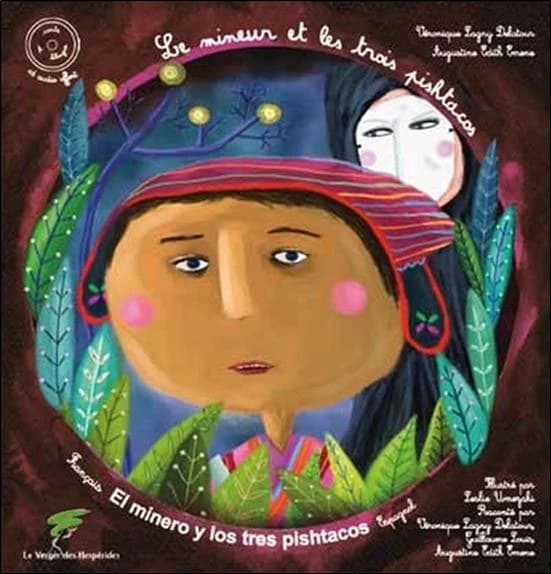 Le mineur et les trois pishtacos : conte d'Amérique du sud