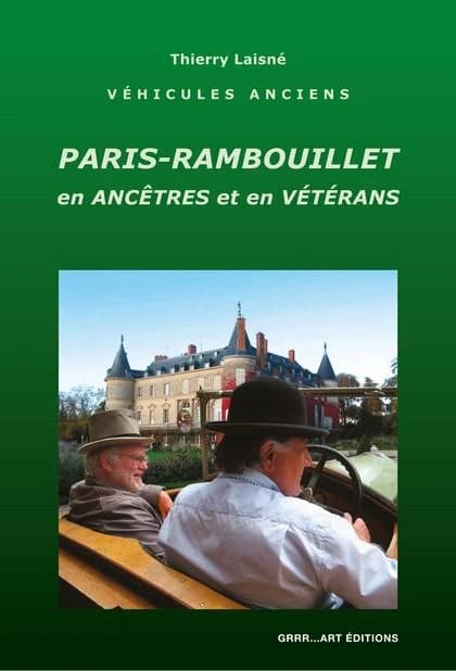 Paris-Rambouillet en ancêtres et en vétérans : véhicules anciens