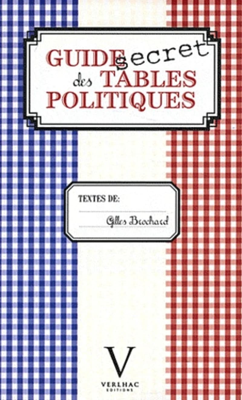 Guide secret des tables politiques