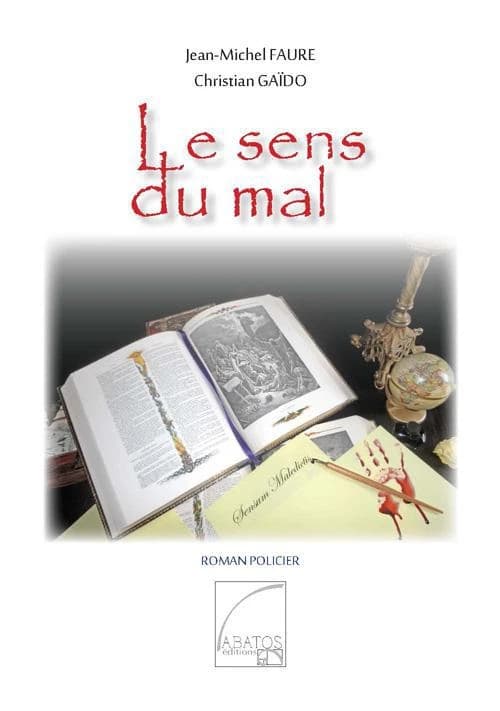 Le sens du mal : roman policier