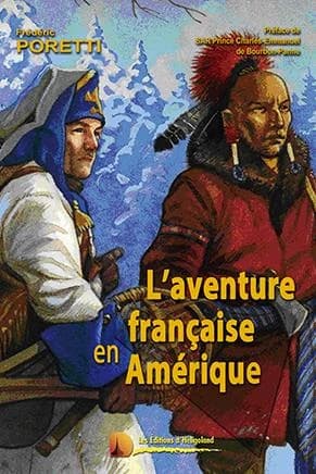 L'aventure française en Amérique