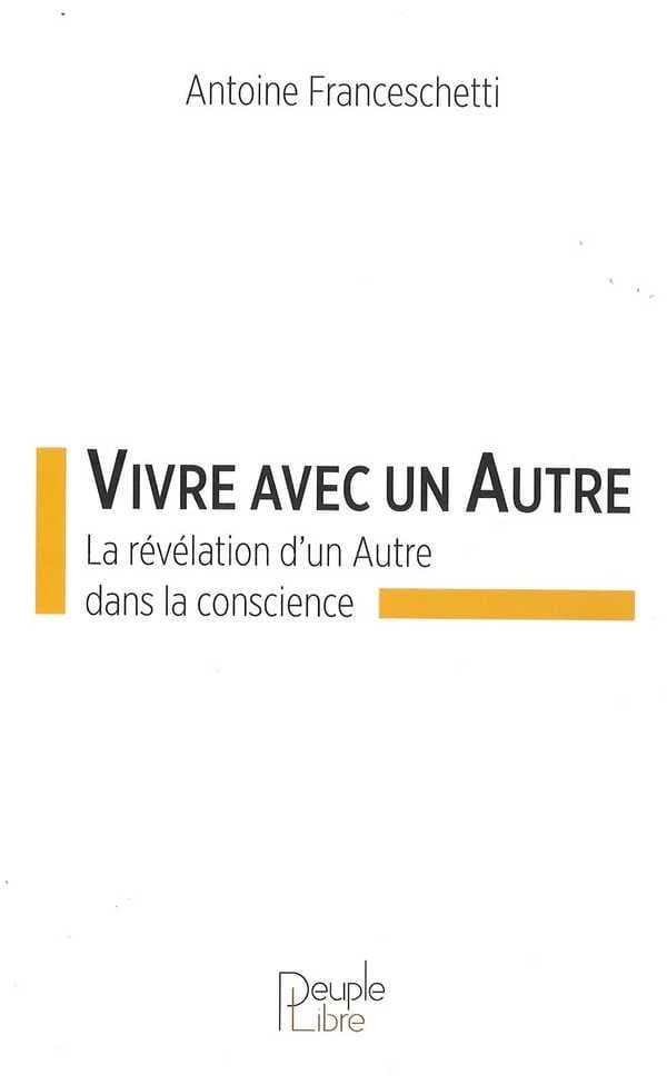 Vivre avec un autre : la révélation d'un autre dans la conscience