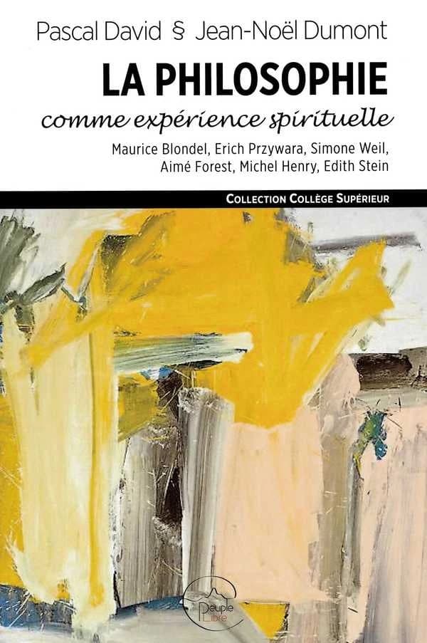 La philosophie comme expérience spirituelle : attention et consentement