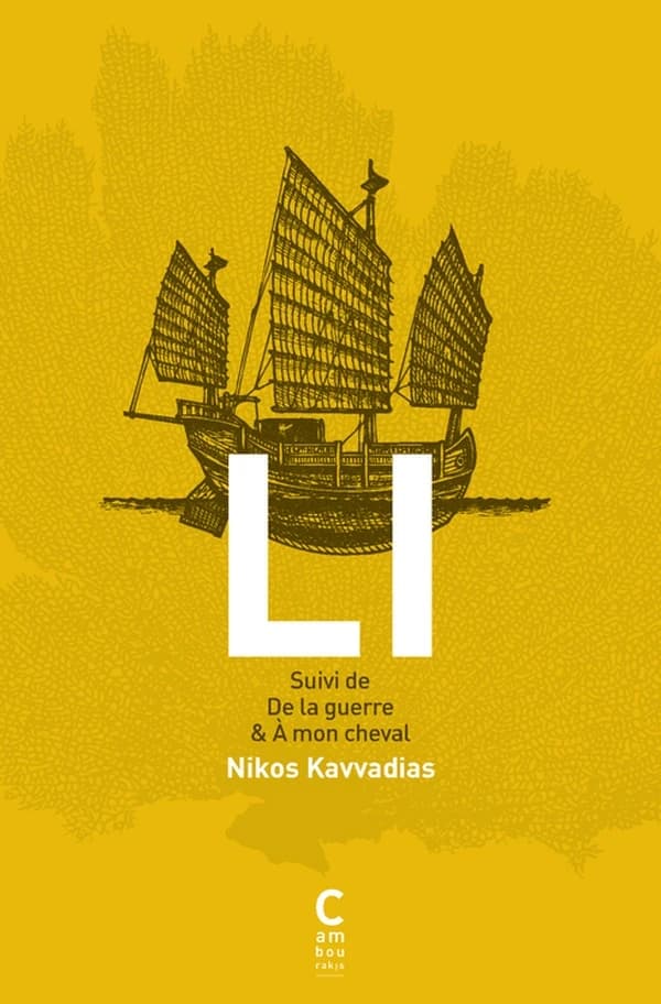 Li ; suivi de De la guerre ; & À mon cheval