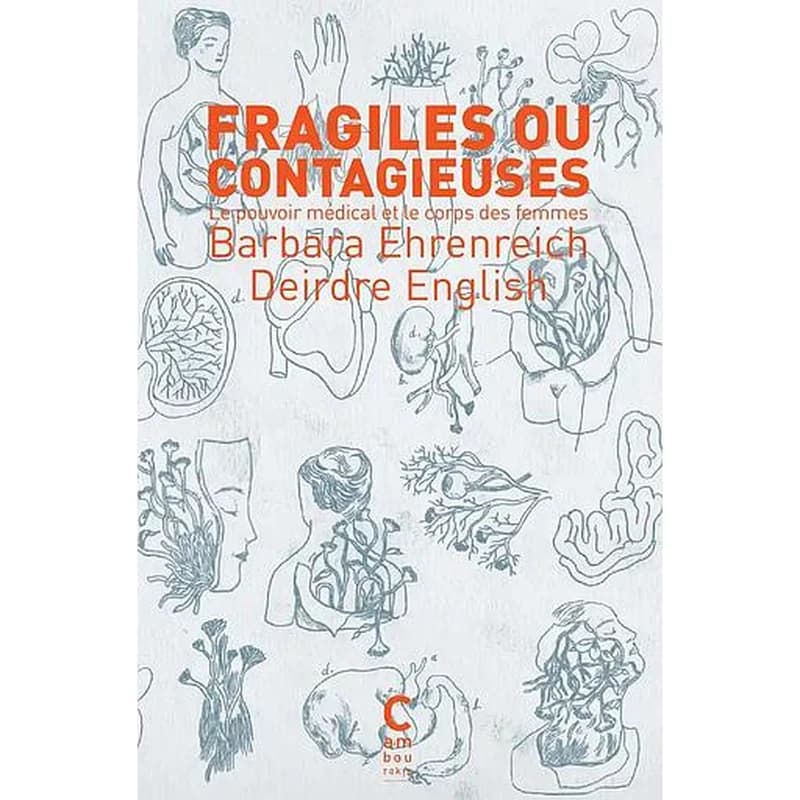 Fragiles ou contagieuses