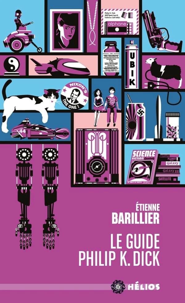 Le guide Philip K. Dick (2e éd.) Étienne Barillier