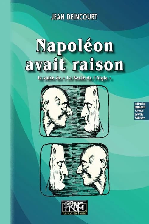Napoléon avait raison