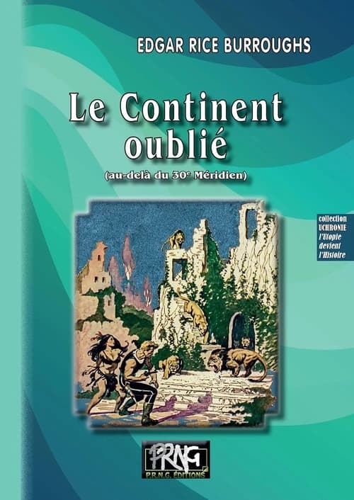 Le continent oublié : au-delà du 30e méridien