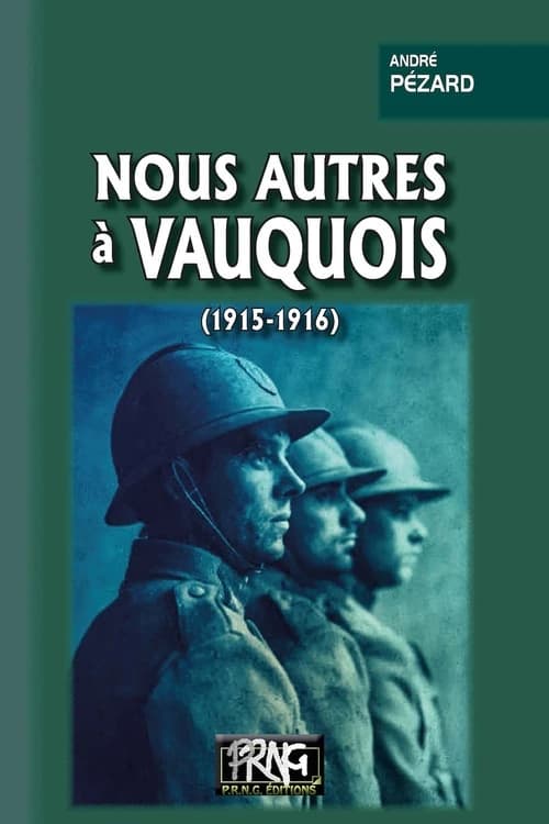Nous autres à Vauquois : 1915-1916