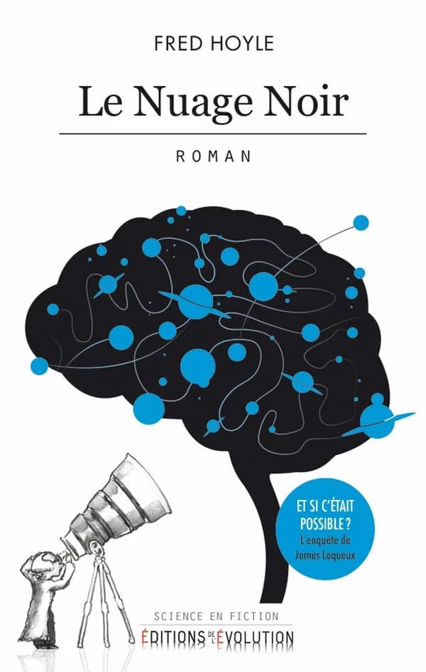 Le nuage noir : et si c'était possible ? : roman