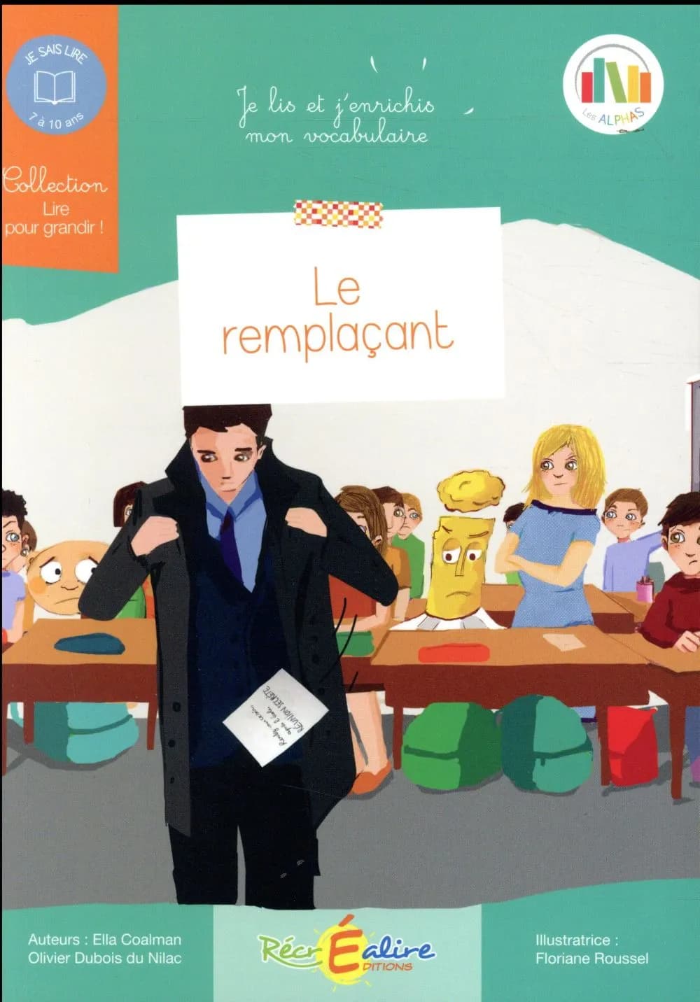 Je lis et j'enrichis mon vocabulaire ; le remplaçant