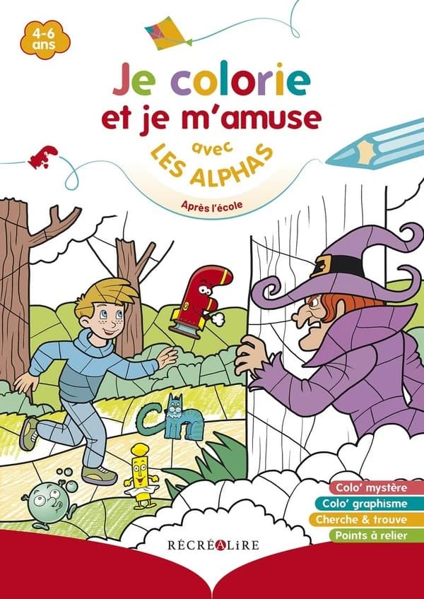 Je colorie et je m'amuse avec les Alphas : Après l'école : [Album à colorier]