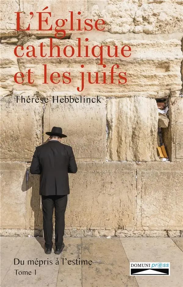 L'Église catholique et les juifs : du mépris à l'estime