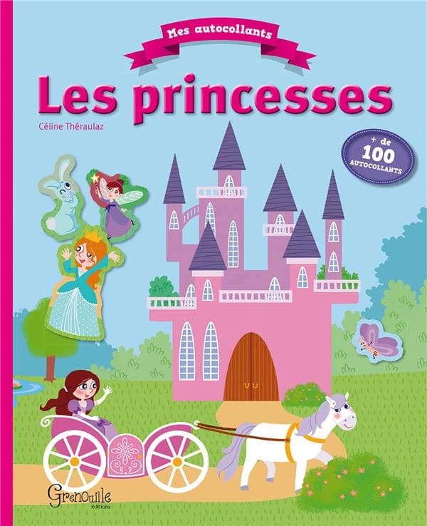 Mes autocollants : Les princesses : [Autocollant]
