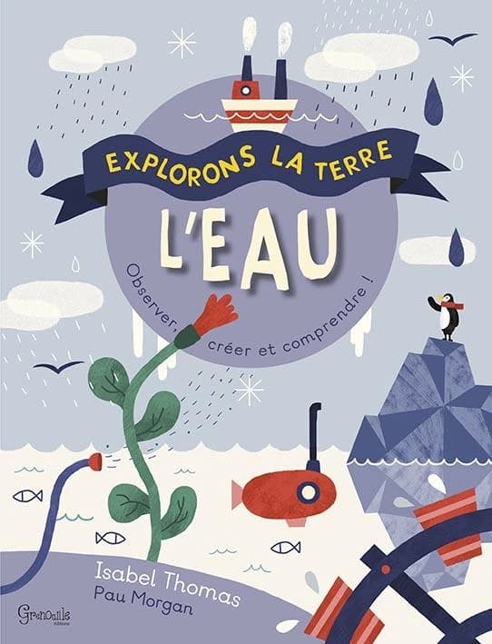 L'eau : découvrir, observer et comprendre !