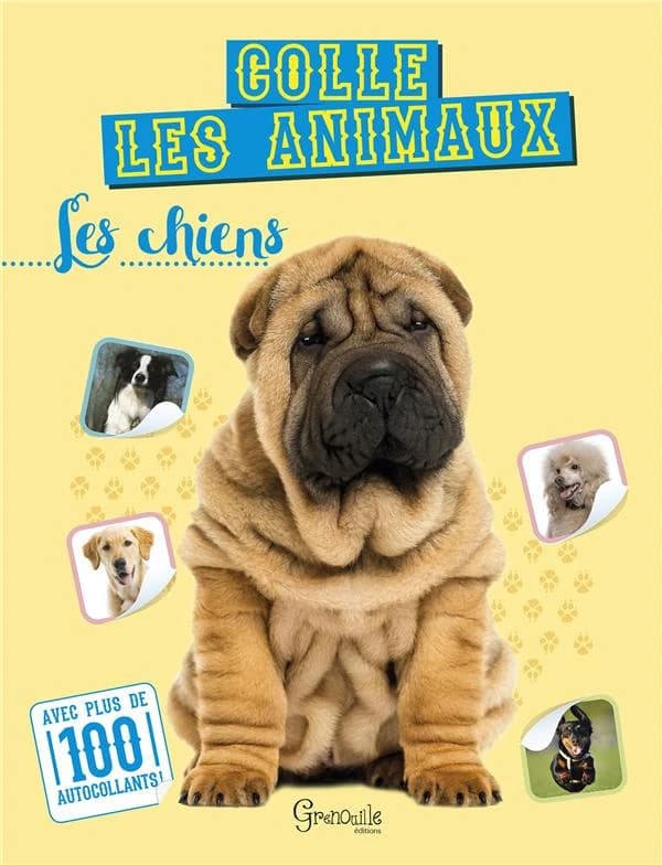 Les chiens : Colle les animaux : [Autocollant]
