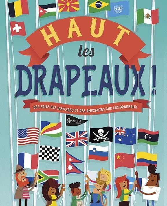 Haut les drapeaux !