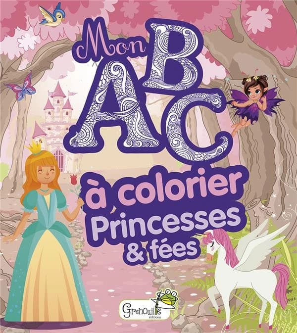 Princesses et fées : [Album à colorier]