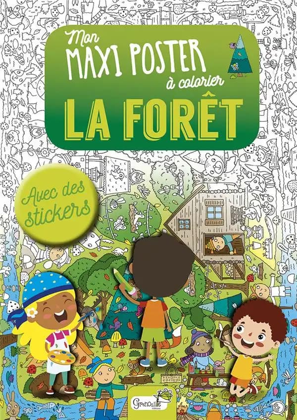 La Forêt : Avec un grand poster et des stickers